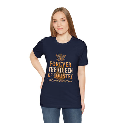Forever The Queen of Country Tee dolly  – Tribute Music Fan T‑Shirt