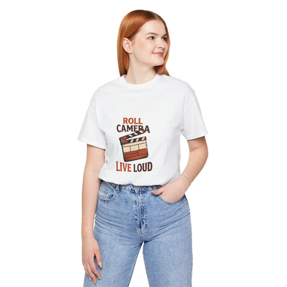 Film Clapboard T-Shirt – "Roll Camera Live Loud" Graphic Tee