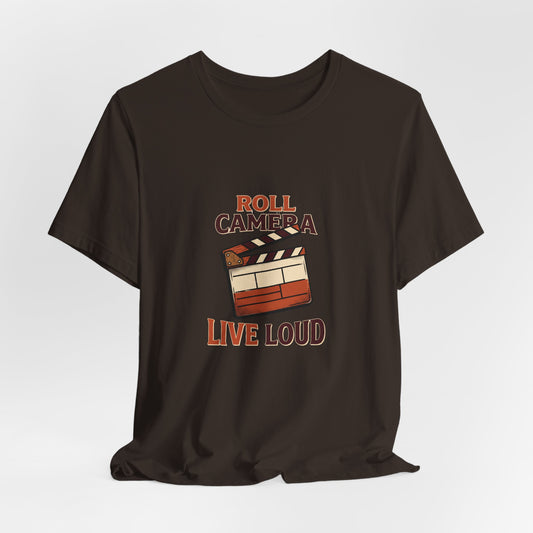 Film Clapboard T-Shirt – "Roll Camera Live Loud" Graphic Tee