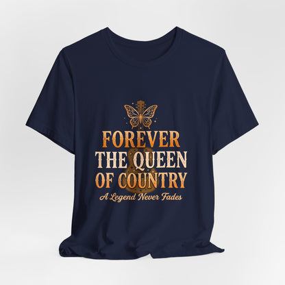 Forever The Queen of Country Tee dolly  – Tribute Music Fan T‑Shirt