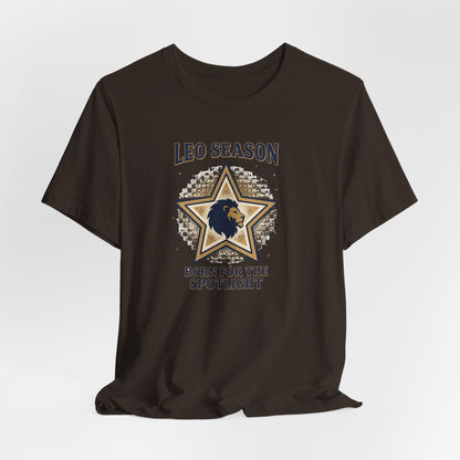 Leo Season T‑Shirt - "Born for the Spotlight" Zodiac Tee