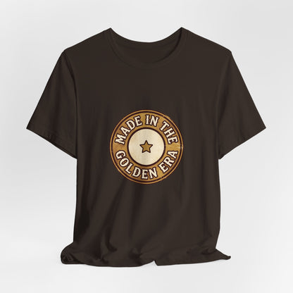 Made in the Golden Era T-Shirt — Vintage Hollywood Retro Badge Tee