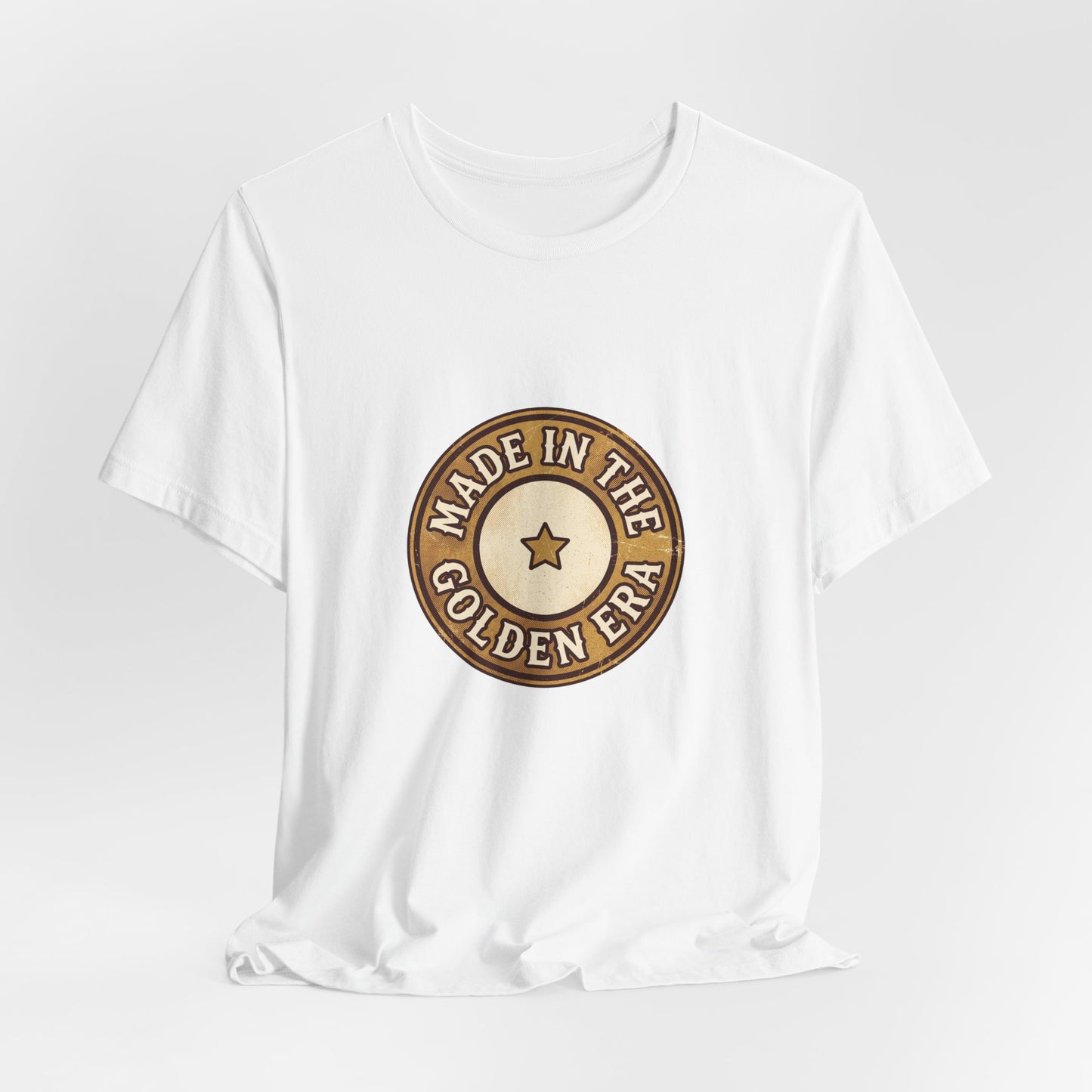 Made in the Golden Era T-Shirt — Vintage Hollywood Retro Badge Tee